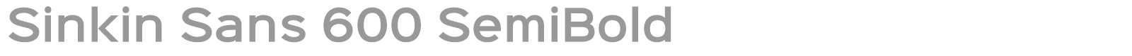 Sinkin Sans 600 SemiBold font preview